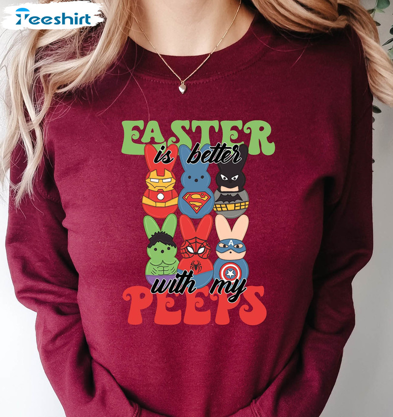 Is Better With My Peeps Shirt, Easter Bunny Long Sleeve Unisex T-shirt