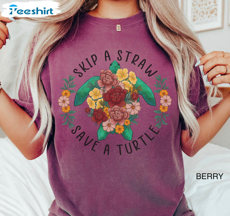 https://img.9teeshirt.com/images/desgin/170/trending/wm79k1/20-earth-day-comfort-colors-shirt-skip-a-straw-save-a-turtle-tshirt-save-our-planet-tee-teacher-1.jpg