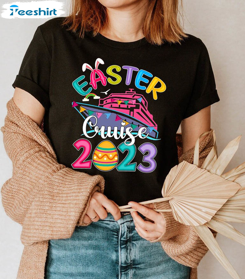 Easter Cruise 2023 Trendy Shirt, Cruising Easter Day Sweatshirt Crewneck