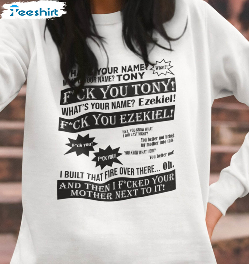 What's Your Name Tony Shirt, Funny Tee Tops Crewneck 
