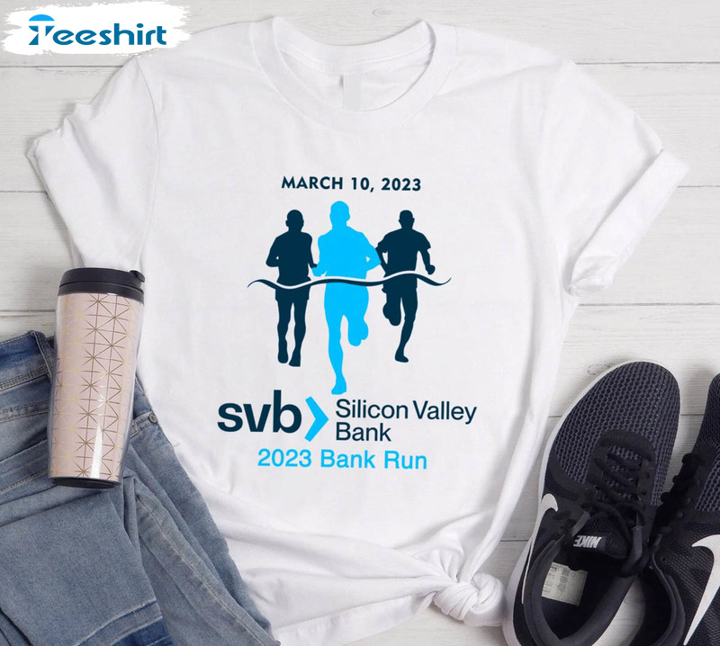 Silicon Valley Bank Run 2023 Shirt, Funny Finance Stock Market Crewneck Tee Tops