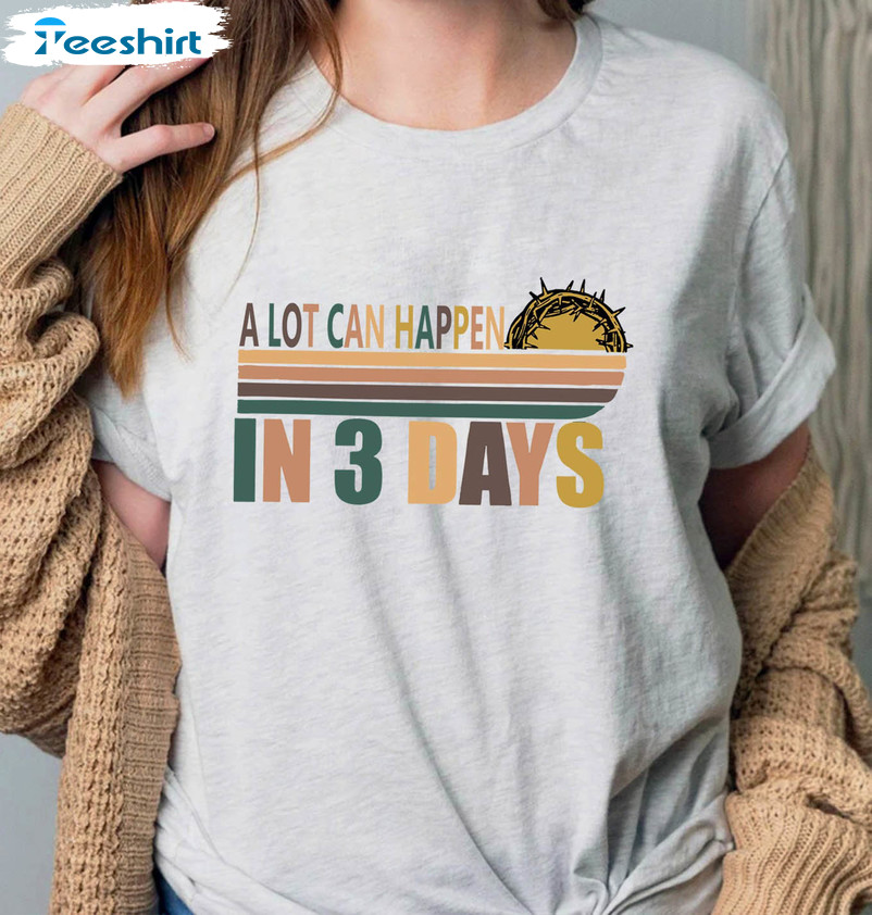 A Lot Can Happen In A Week Shirt, Trendy Christian Unisex Hoodie Short Sleeve