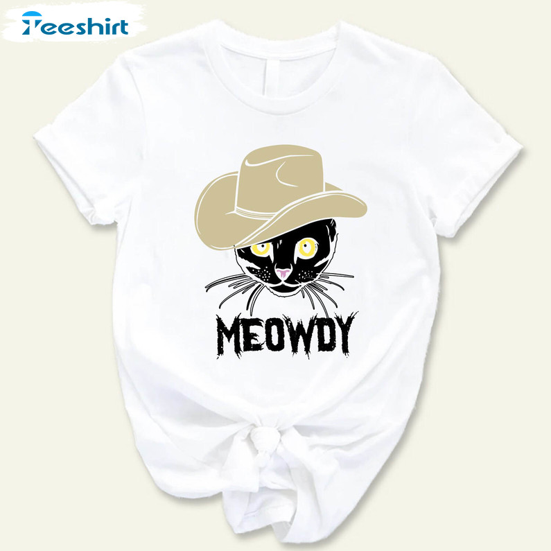 Meowdy Cat Shirt , Funny Western Kittie Sweater Unisex Hoodie