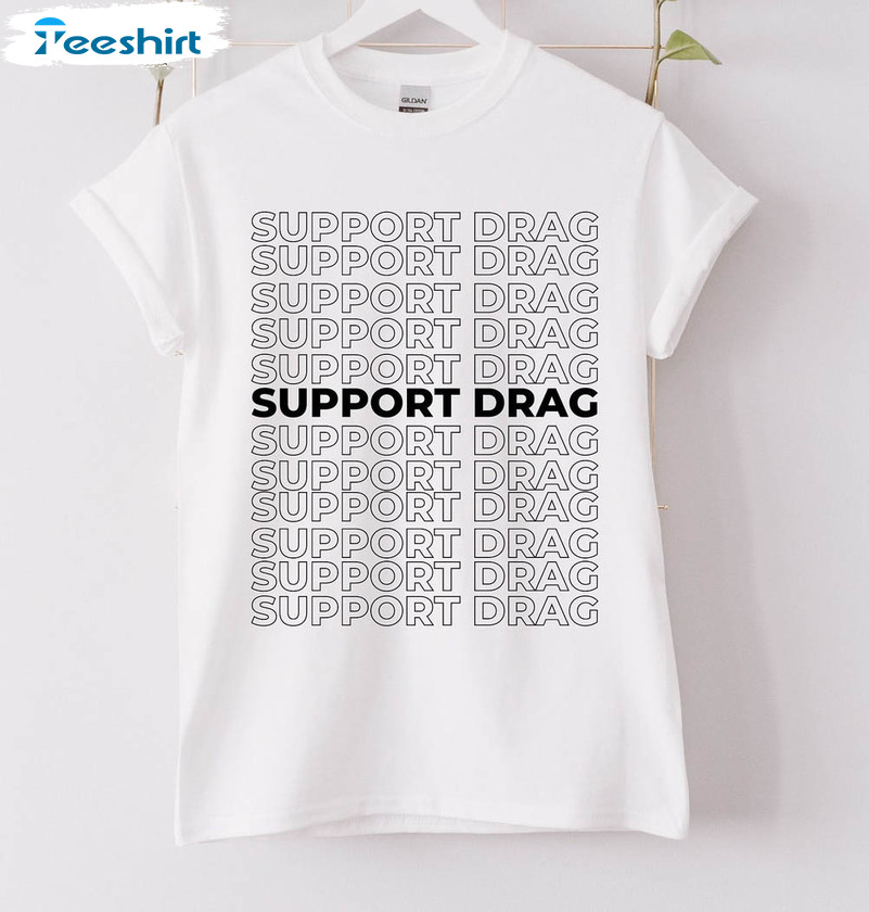 Support Drag Vintage Shirt, Drag Show Long Sleeve Unisex Hoodie