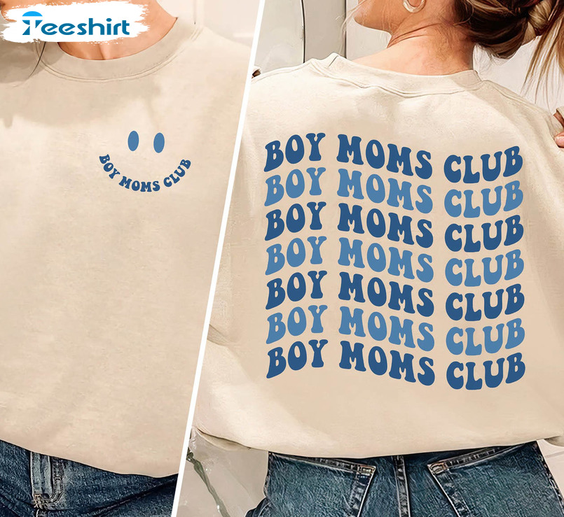 Boy Moms Club Trendy Shirt, New Mom Crewneck Unisex T-shirt
