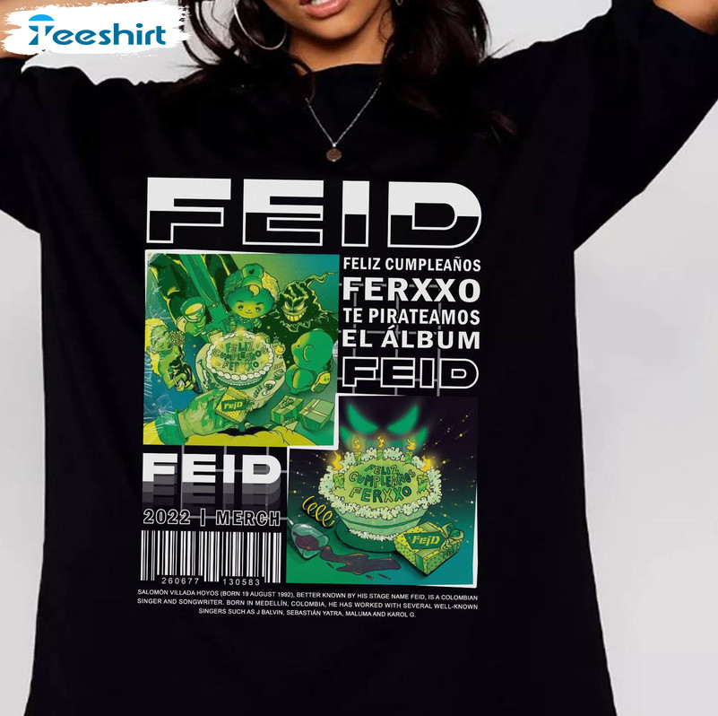 Feliz Cumpleanos Ferxxo Trendy Shirt, Feid Unisex Hoodie Crewneck