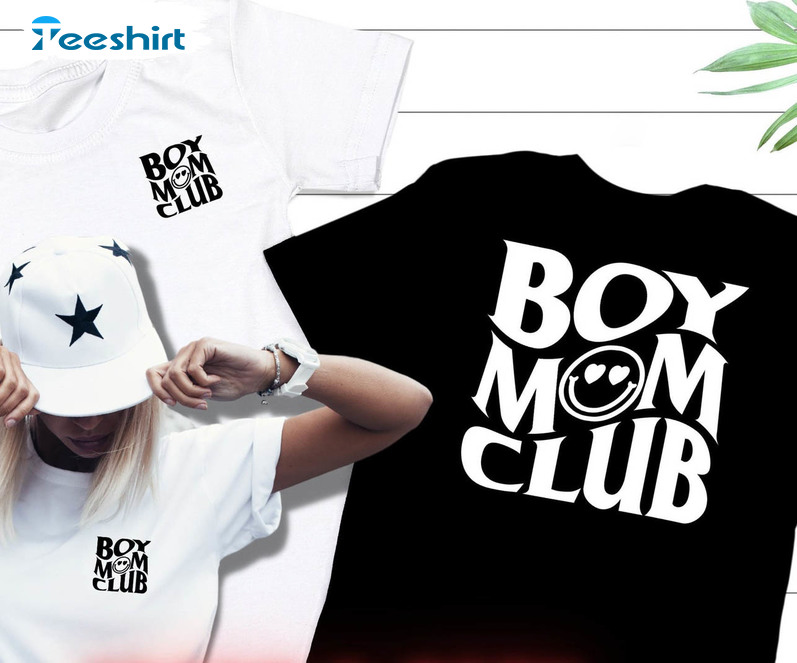 Boy Moms Club Shirt, Mothers Day Unisex T-shirt Sweater