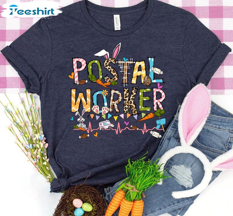 One Hoppy Postal Worker Shirt, Happy Easter Postal Worker Crewneck Short Sleeve