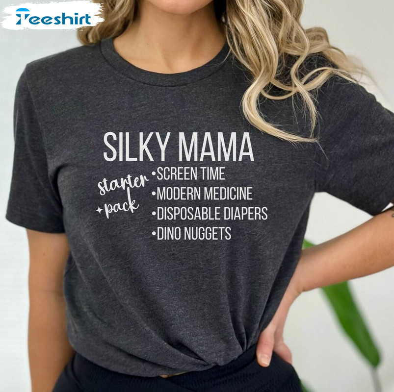 Silky Mama Starter Pack Shirt, Scrunchy Mom Sweatshirt Tee Tops