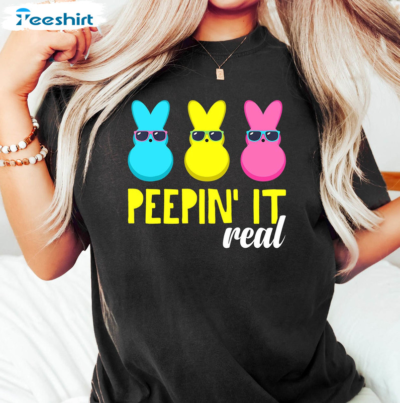 Peepin It Real Easter Peeps Shirt, Happy Easter Day Tee Tops Unisex Hoodie