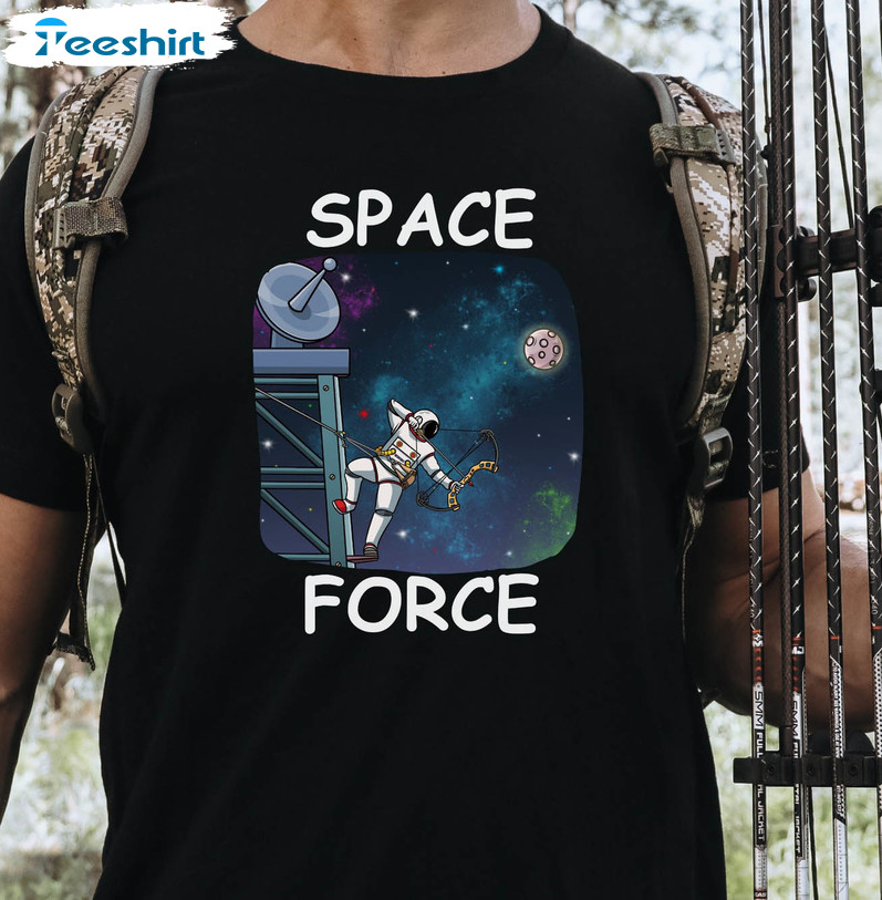 United States Space Force Trendy Shirt, Hunting Funny Long Sleeve Sweatshirt