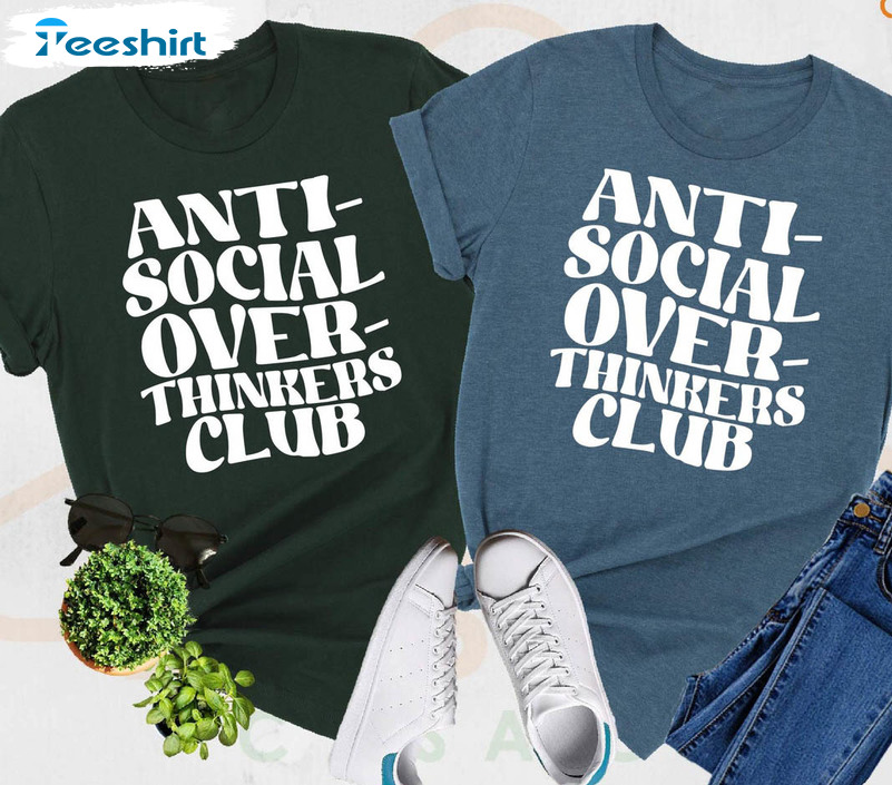 Anti Social Overthinkers Club Vintage Shirt, Anxiety Short Sleeve Unisex Hoodie