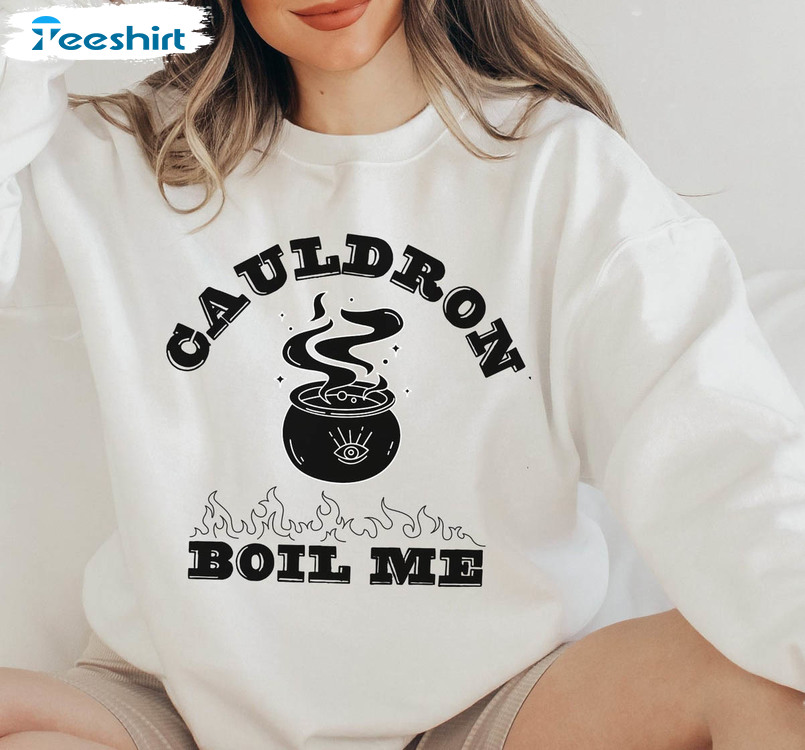 Cauldron Boil Me Sweatshirt, Acotar A Court Of Thorns And Roses Unisex Hoodie Tee Tops