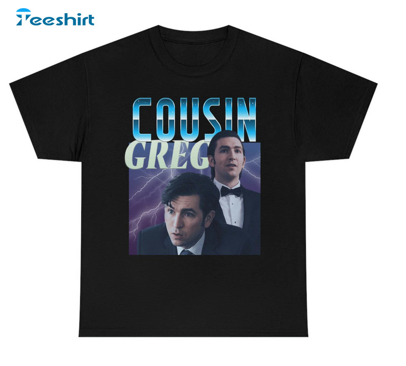 Succession Cousin Greg Shirt, Tom And Greg Short Sleeve Sweatshirt