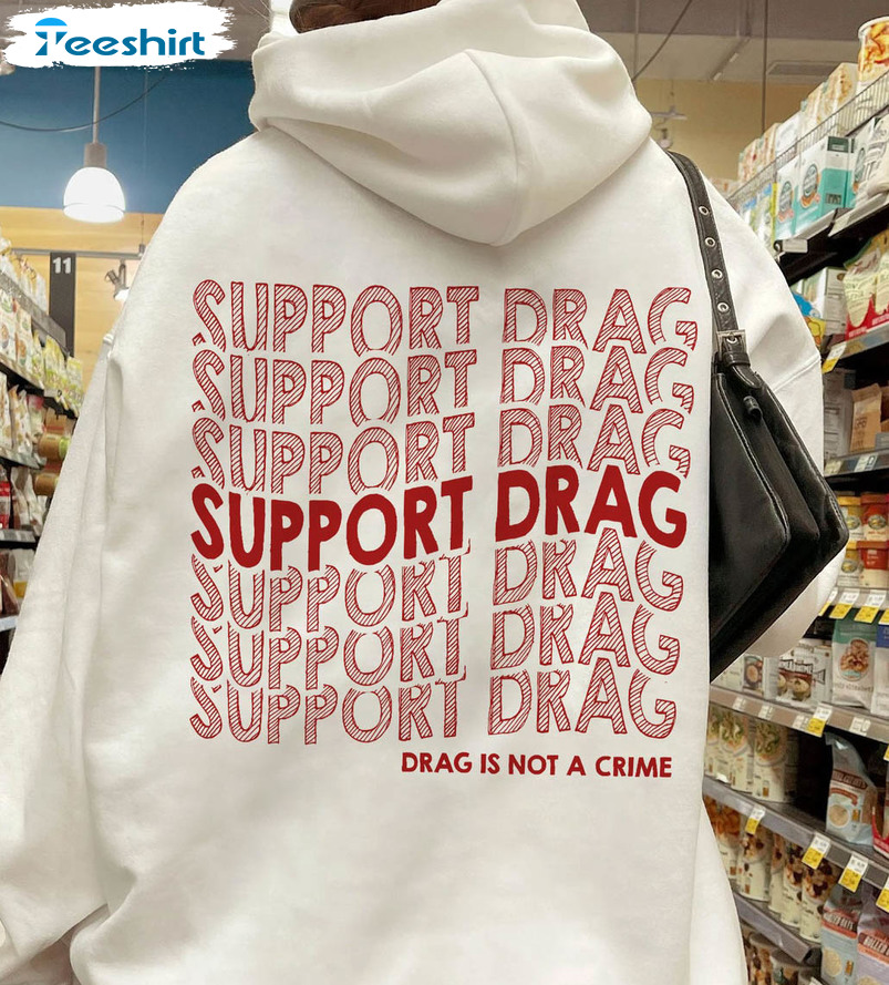 Support Drag Shirt, Support Drag In Tennessee Long Sleeve Short Sleeve