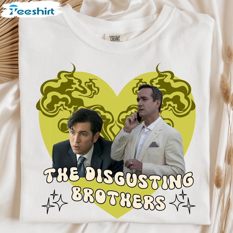 Disgusting Brothers Succession Shirt, Royco Tom And Greg Cousin Long Sleeve Short Sleeve