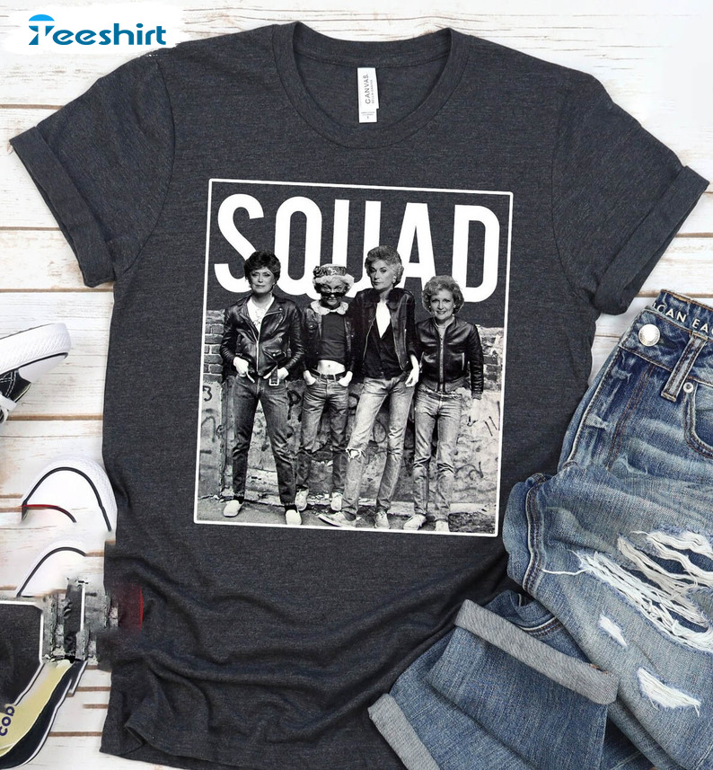 Golden Girls Squad Trendy Shirt, Girls Trip Crewneck Unisex T-shirt