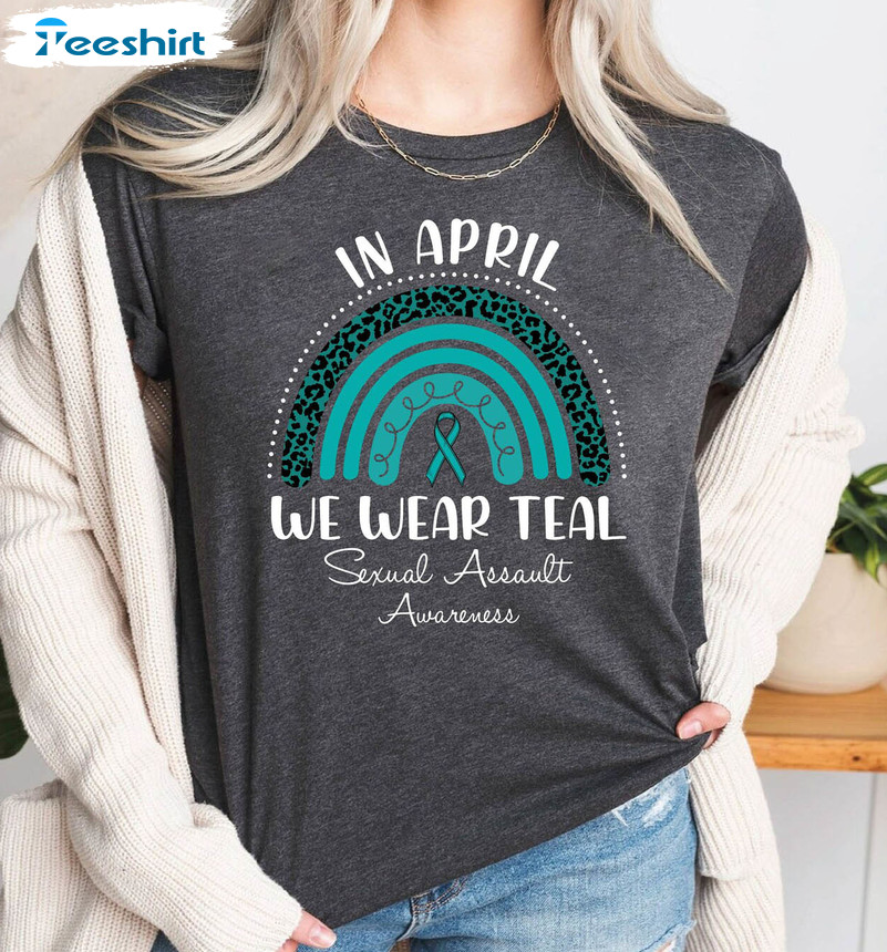 Sexual Assault Awareness Vintage Shirt, In April We Wear Teal Rainbow Short Sleeve Crewneck