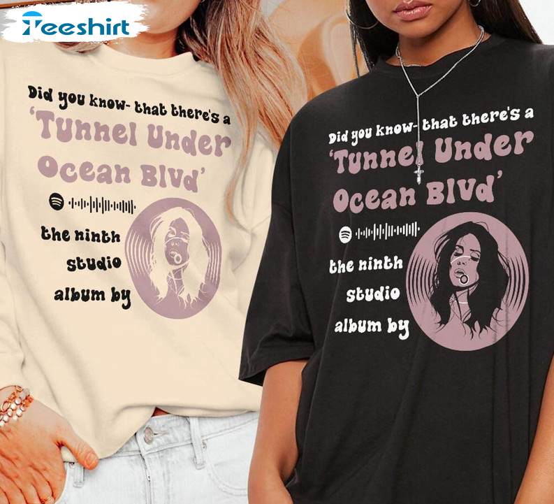 Lana Del Rey Music Shirt, Lana V5 Album Did You Know That There's A Tunnel Under Ocean Blvd Long Sleeve Short Sleeve