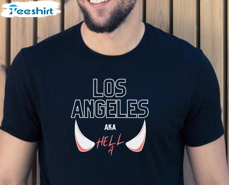 Los Angeles Shirt, Hell A Filmmaker Sweater Crewneck