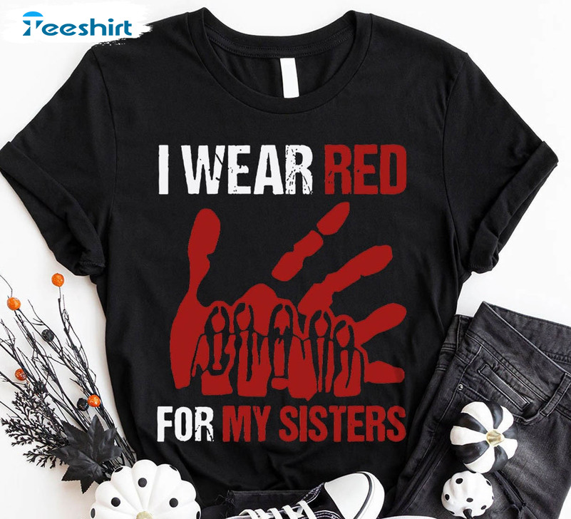 I Wear Red For My Sisters No More Vintage Shirt, Stolen Sisters Unisex T-shirt Short Sleeve
