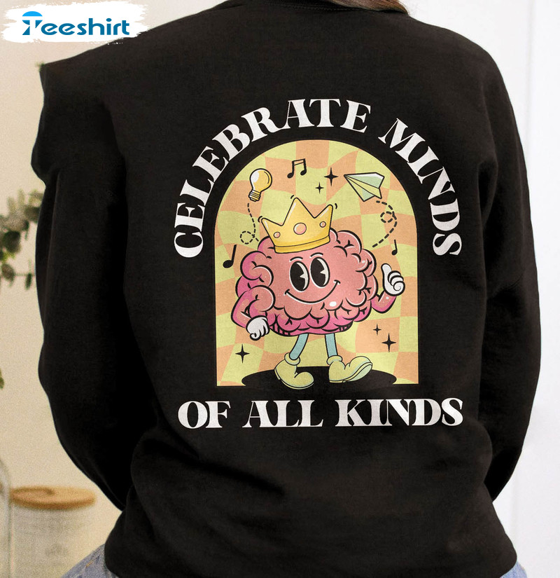 Celebrate Minds Of All Kinds Cute Shirt, Autism Crewneck Unisex Hoodie