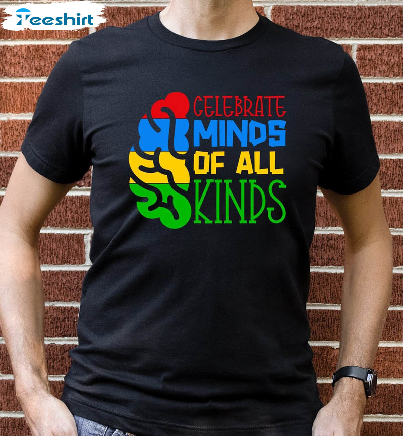 Celebrate Minds Of All Kinds Autism Shirt, Autism Acceptance Matters Tee Tops Crewneck