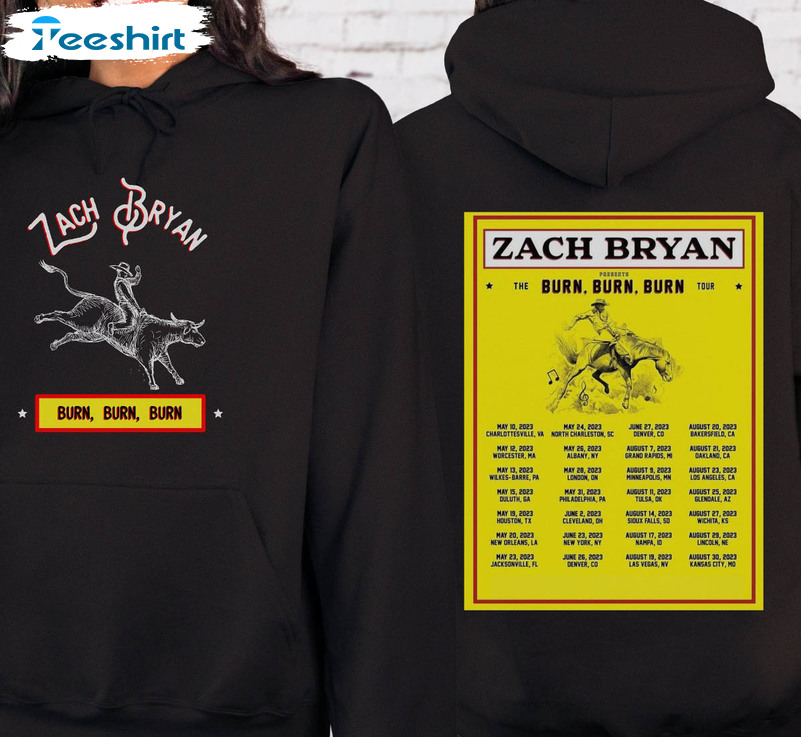 Burn Burn Burn Tour Zach Bryan Shirt, Zach Bryan Trendy Unisex T-shirt Crewneck