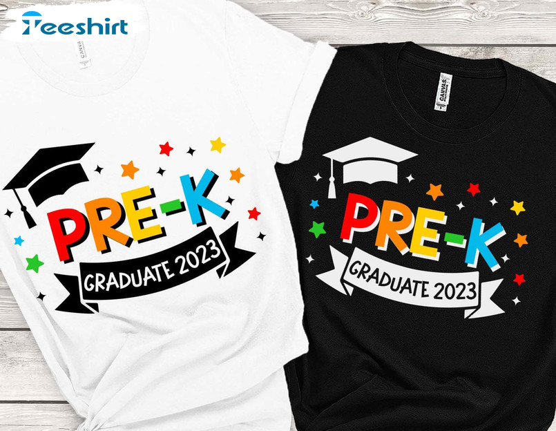 Pre-K Graduate 2023 Shirt, Graduation Unisex Hoodie Crewneck