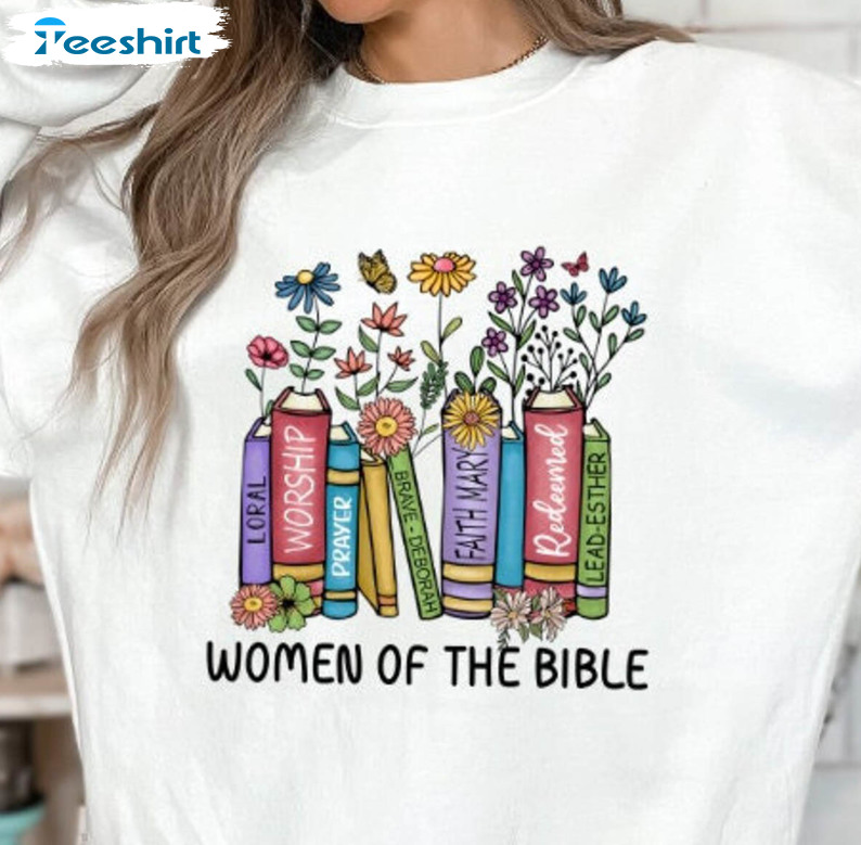 Women Of The Bible Shirt, Christian Crewneck Unisex Hoodie