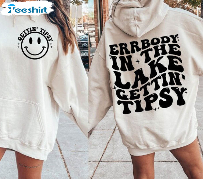 Errbody At The Lake Gettin Tipsy Smile Face Shirt, Camper Best Life Short Sleeve Sweatshirt