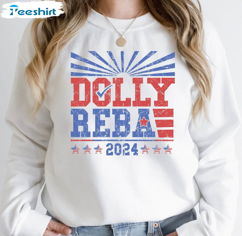 Dolly Reba 2024 Vintage Sweatshirt, Dolly And Reba For President Crewneck Unisex Hoodie