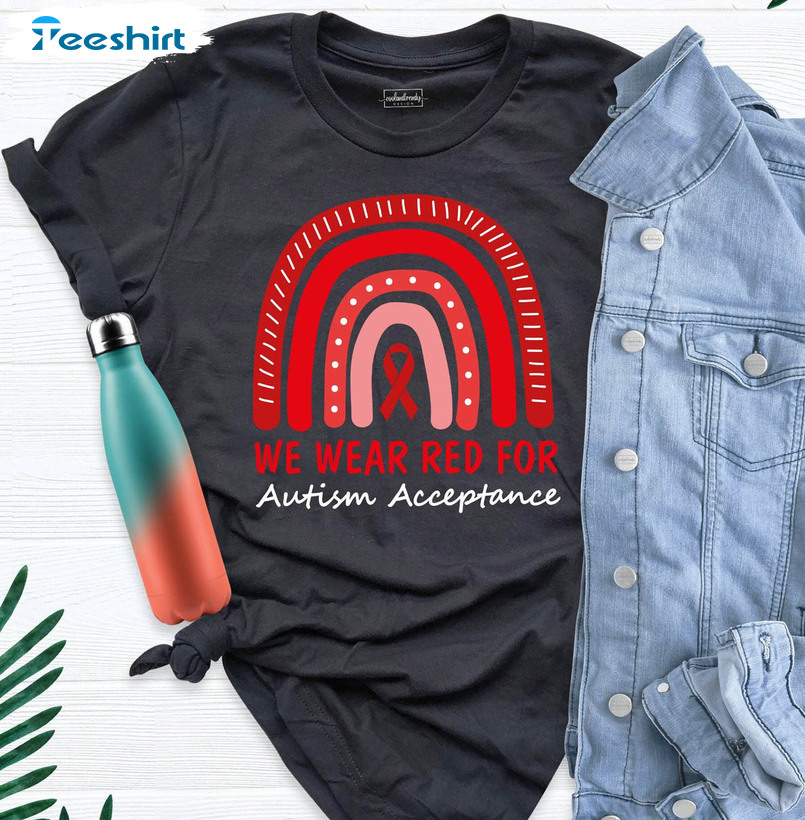 Autism Acceptance Rainbow Shirt, We Wear Red For Autism Long Sleeve Unisex T-shirt