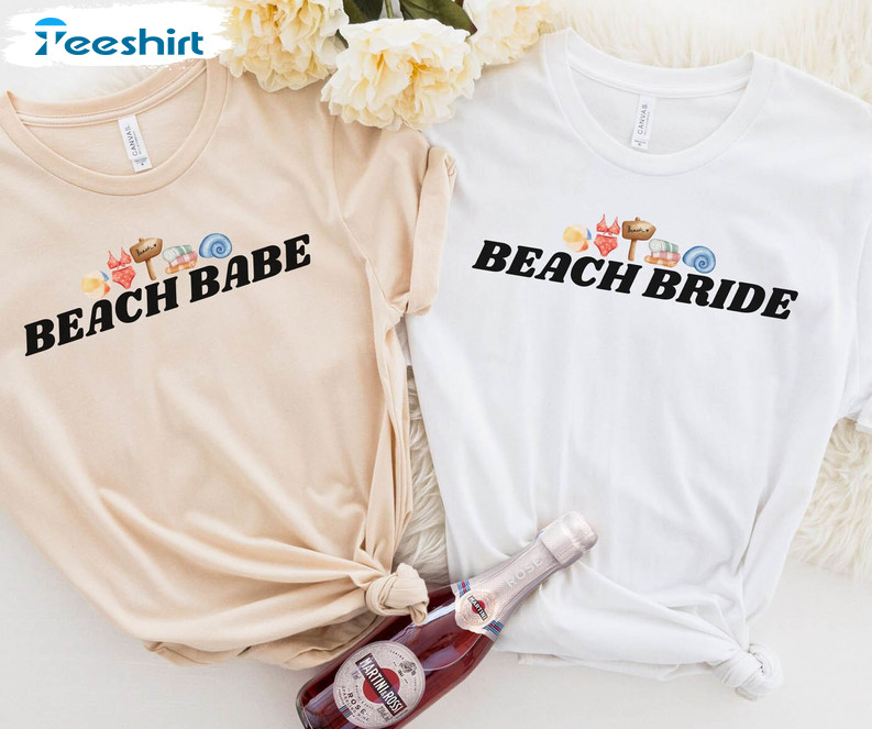 Beach Bride Beach Babe Shirt, Beach Bachelorette Party Short Sleeve Unisex T-shirt