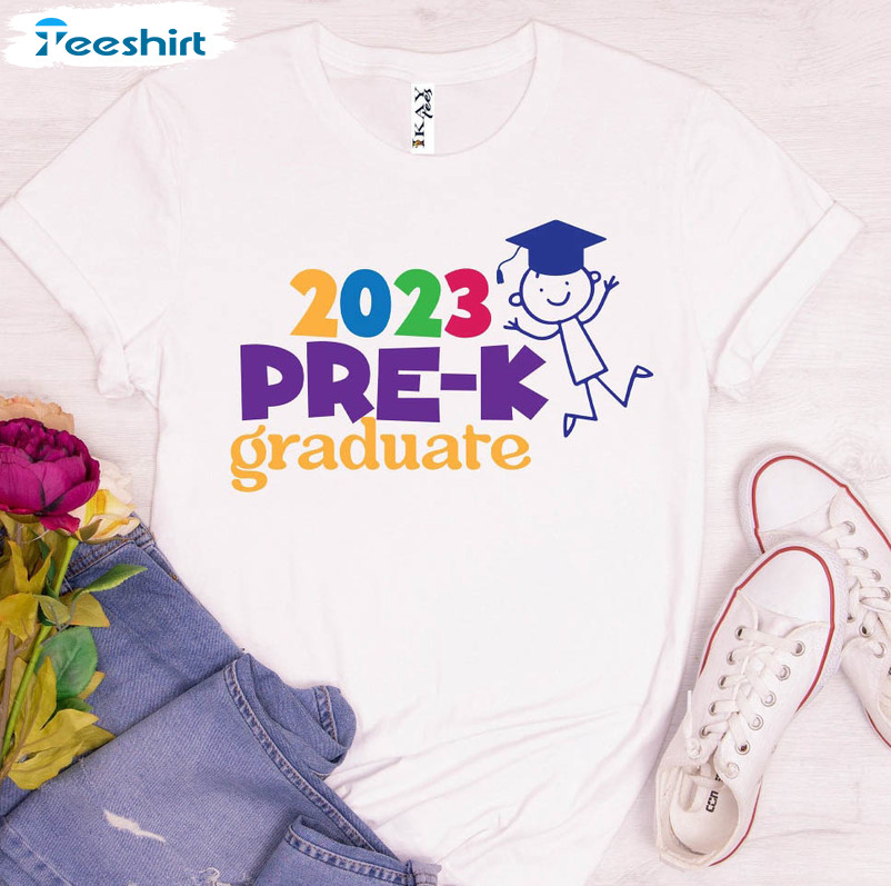 Pre K Graduate 2023 Cute Shirt, Graduation 2023 Crewneck Unisex T-shirt