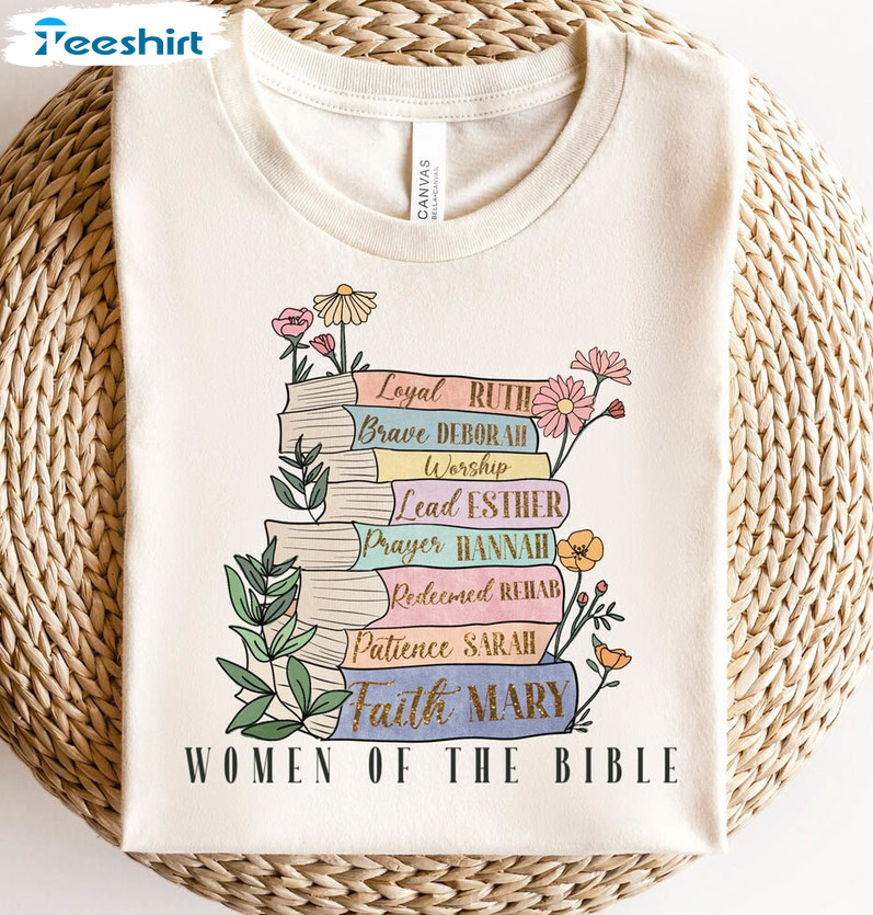 The Original Women Of The Bible Books Shirt, Christian Long Sleeve Short Sleeve