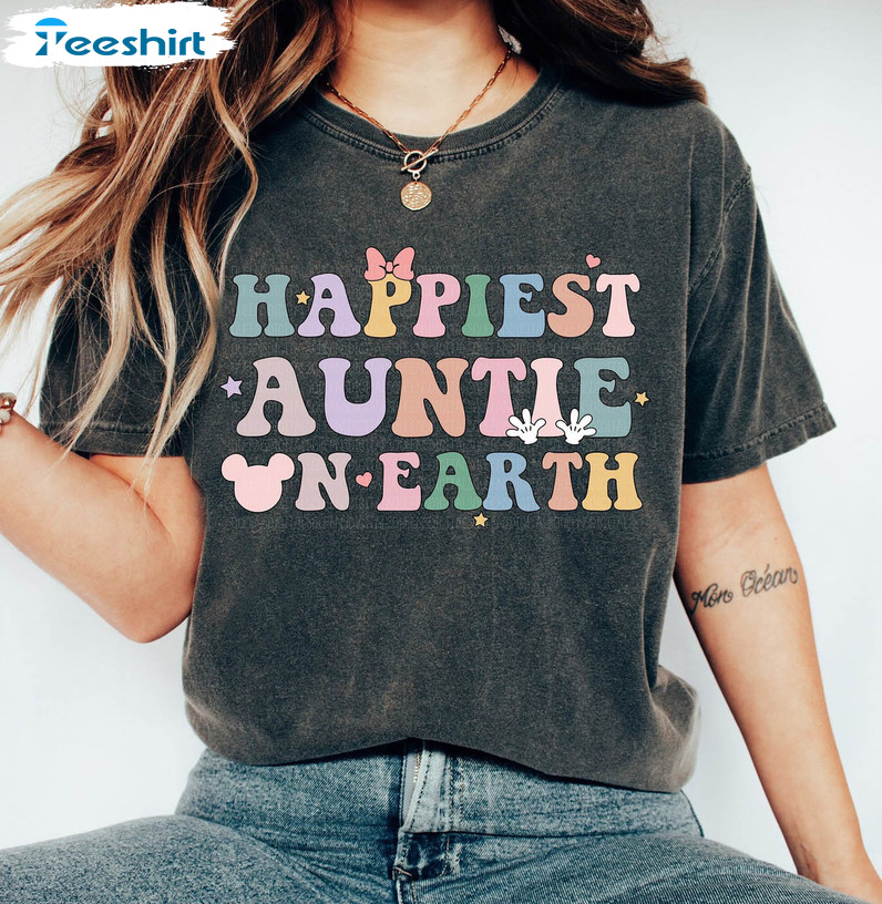 Happiest Auntie On Earth Funny Shirt, Family Matching Mouse Ears Sweatshirt Unisex T-shirt