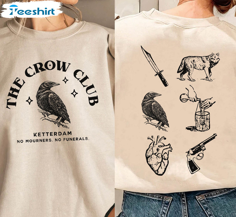 Six Of Crows Cute Shirt, Book Lover Short Sleeve Sweatshirt
