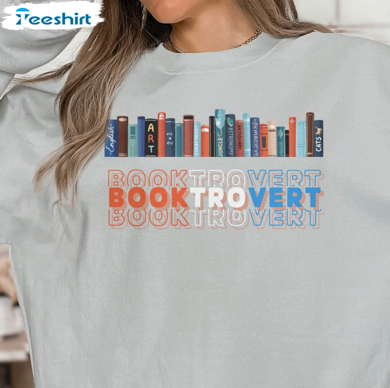 Booktrovert Trendy Shirt, Librarian Book Lover Unisex Hoodie Short Sleeve