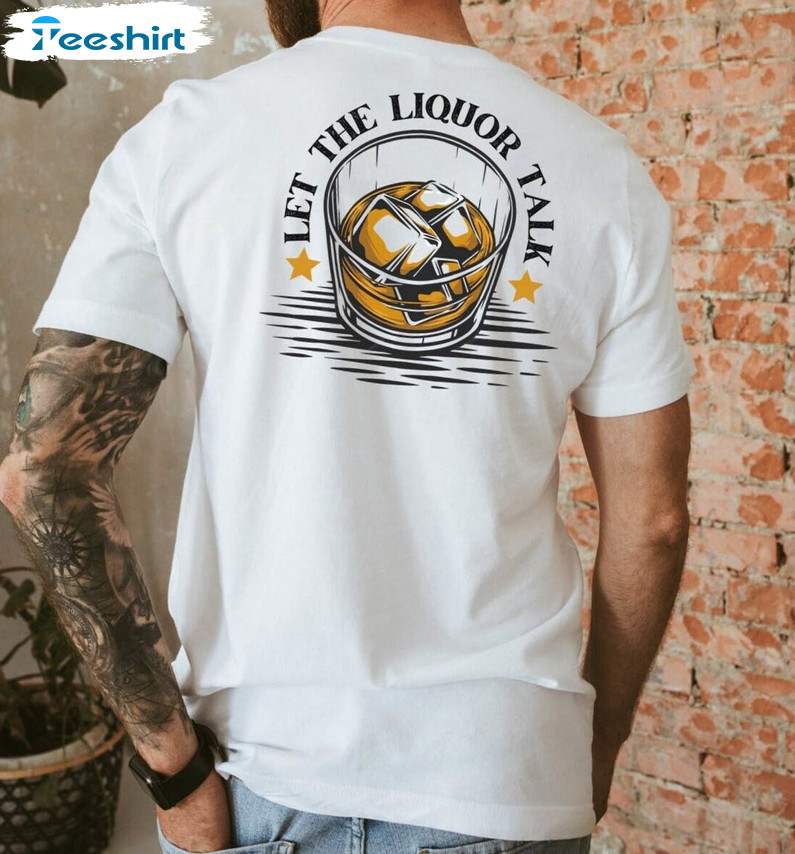 Let The Liquor Talk Wallen Shirt, Last Night Cowboy Crewneck Unisex Hoodie