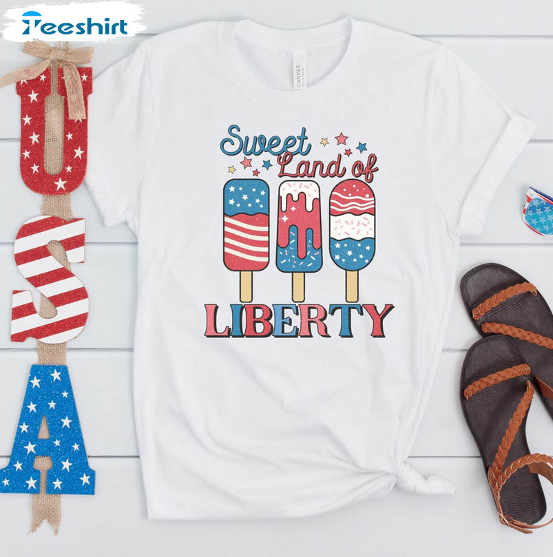 Sweet Land Of Liberty Shirt, 4th Of July Long Sleeve Unisex Hoodie