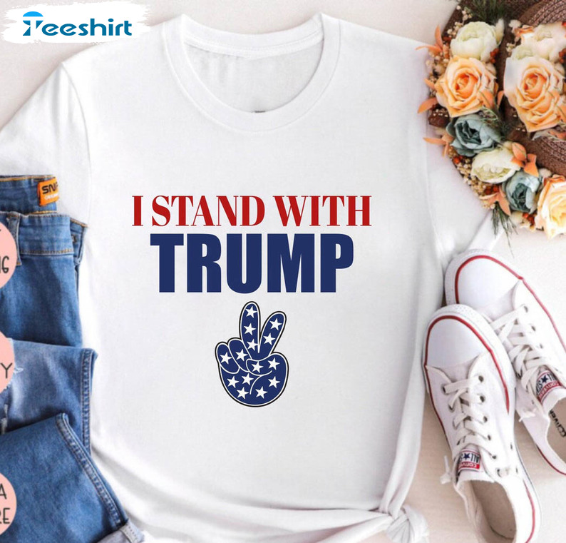 I Stand With Trump Shirt , Trump 2024 Crewneck Unisex Hoodie