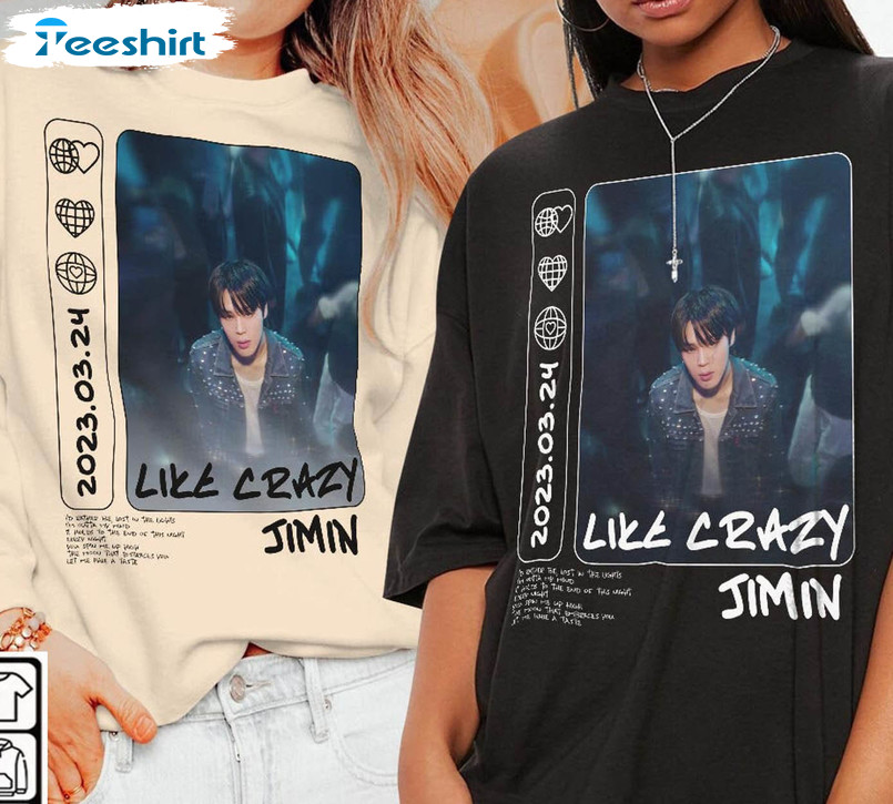 Jimin Kpop Trendy Shirt, Like Crazy Album Unisex T-shirt Long Sleeve