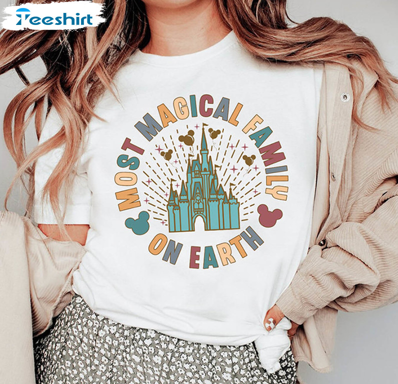 Most Magical Family On Earth Shirt, Disney Hoodie Unisex T-shirt