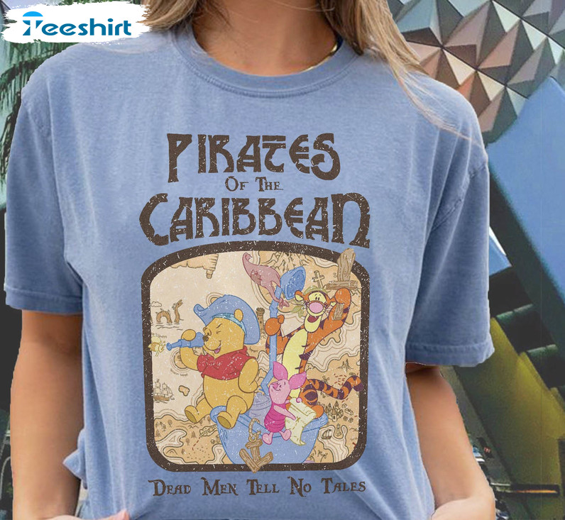 Pirates Of The Caribbean Disneyland Shirt, Winnie The Pooh Long Sleeve Unisex Hoodie