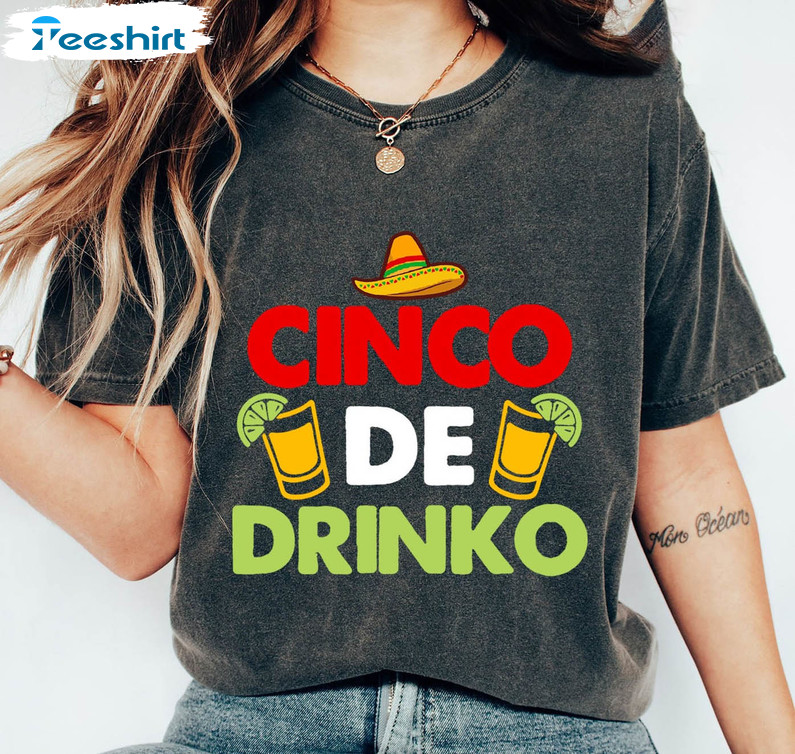 Cinco De Drinko Trendy Shirt, Funny Mexican Party Short Sleeve Unisex Hoodie