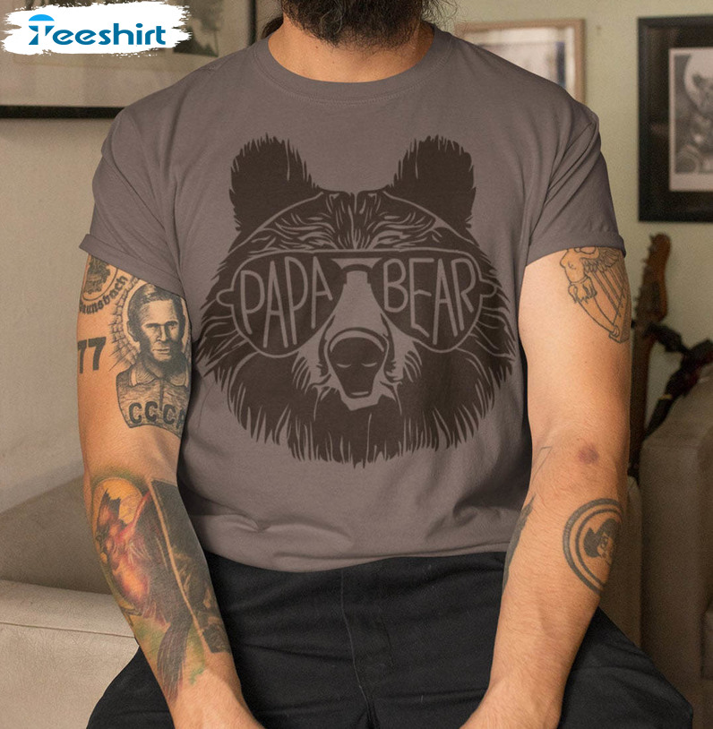 Papa Bear Sunglass Trendy Shirt, Husband Present Fathers Day Unisex Hoodie Tee Tops