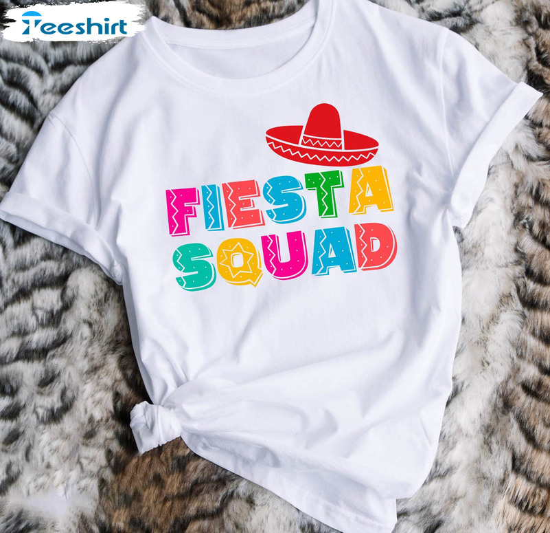 Cinco De Mayo Shirt, Trendy Fiesta Squad Unisex T-shirt Long Sleeve