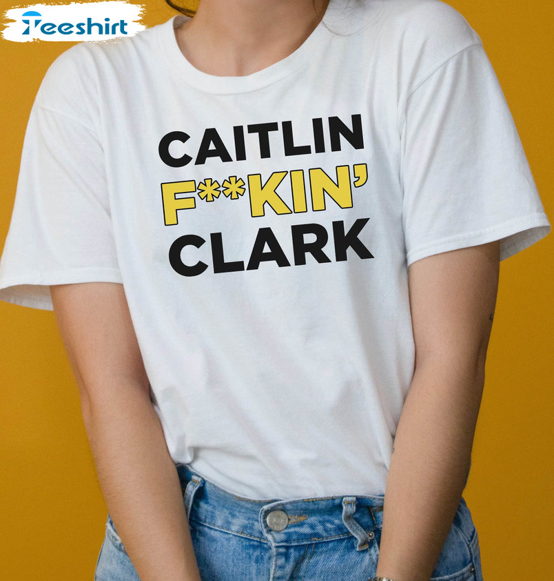 Caitlin F Kin Clark Vintage Shirt, Caitlin Clark Iowa Hawkeyes Unisex Hoodie Crewneck