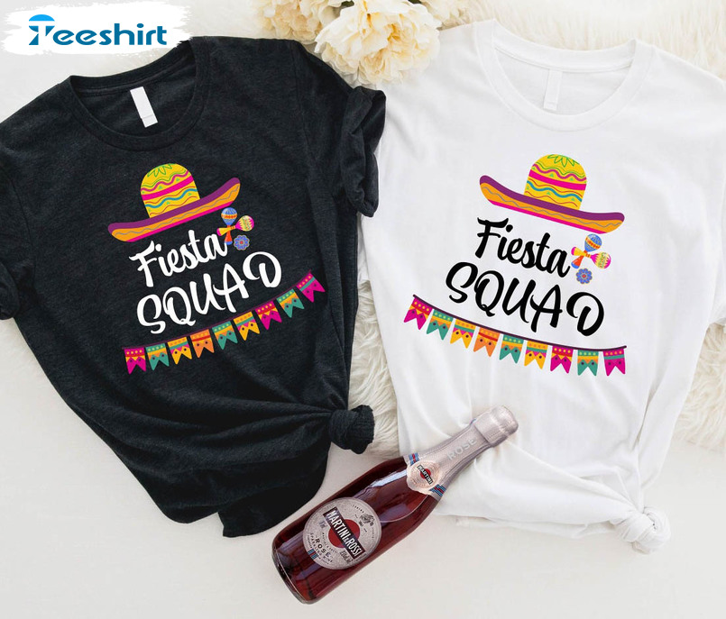 Fiesta Squad Trendy Shirt, Bridesmaid Mexican Party Unisex Hoodie Crewneck